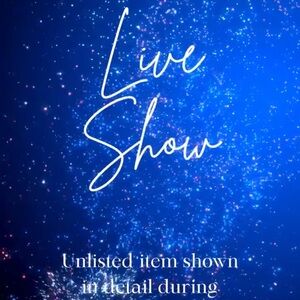 Live show listing - no cancellations - ask before bidding please bid responsibly